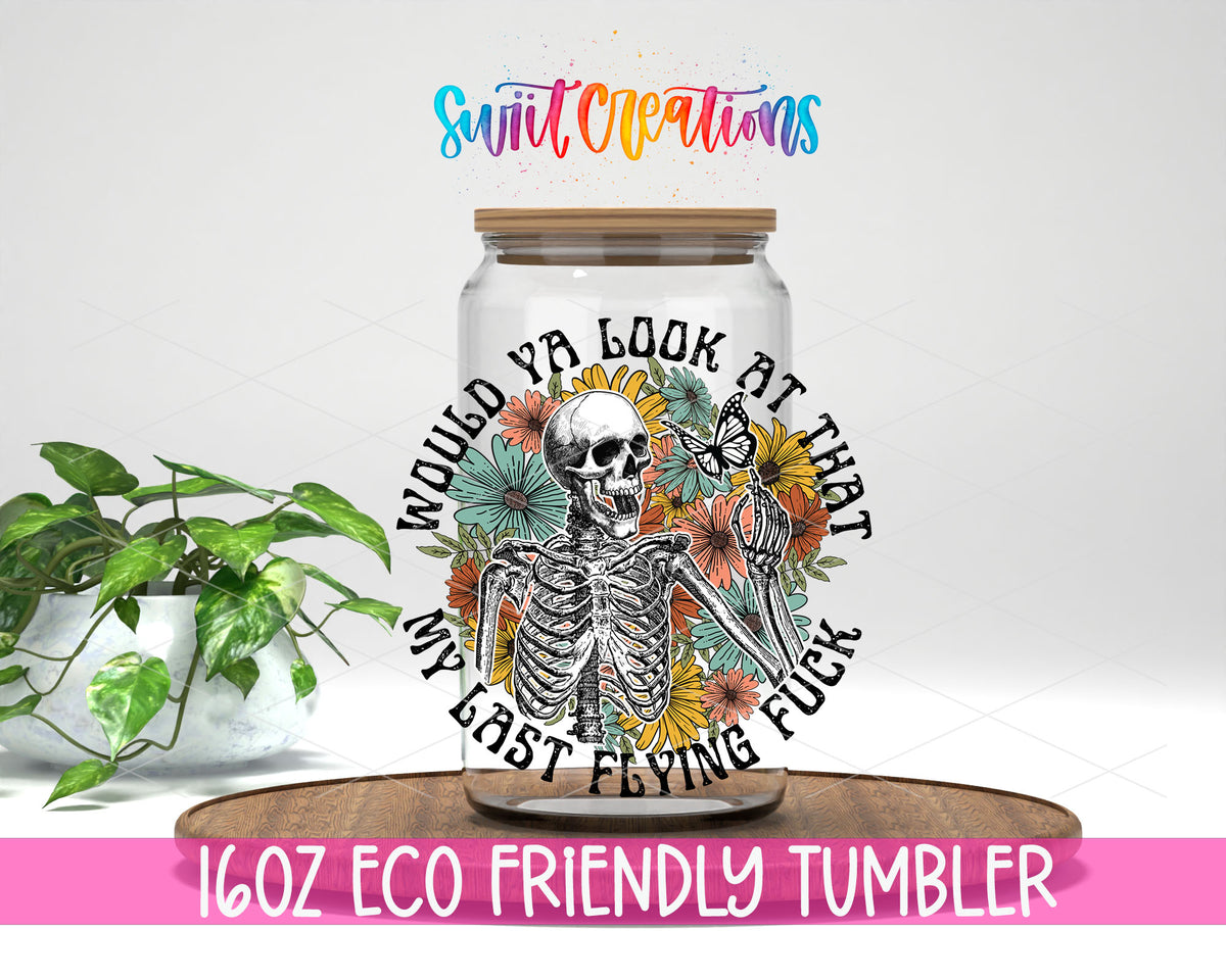 My Last Flying Fuck design on a 16 oz clear glass tumbler with bamboo lid