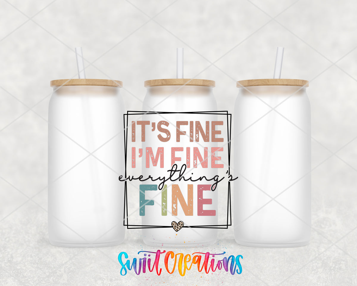 It's Fine I'm Fine frosted glass tumbler group view with lids and straws