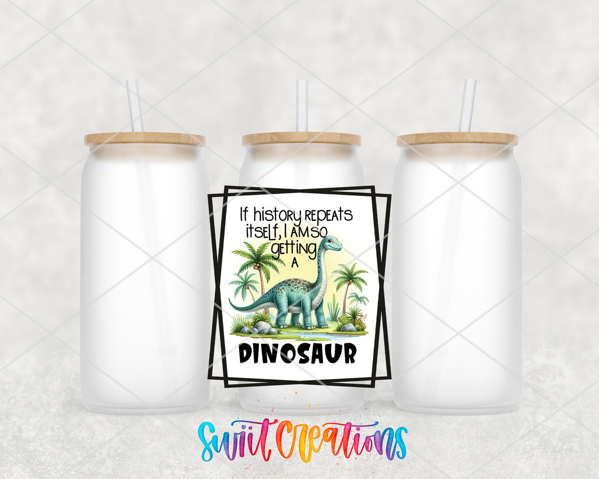 If History Repeats Itself Dinosaur frosted glass tumbler group view with lids and straws