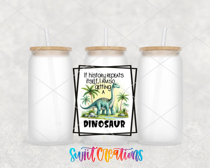 If History Repeats Itself Dinosaur frosted glass tumbler group view with lids and straws