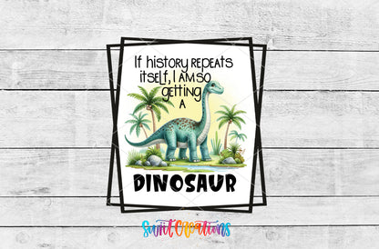 If History Repeats Itself Dinosaur artwork detail for the finished 16 oz tumbler