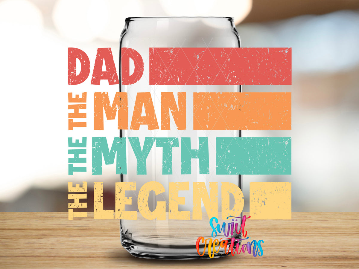 Dad The Man The Myth The Legend design close-up on a clear glass can tumbler