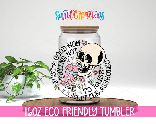 Just a Good Mom design on a 16 oz clear glass tumbler with bamboo lid
