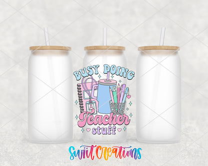 Busy Doing Teacher Stuff frosted glass tumbler group view with lids and straws