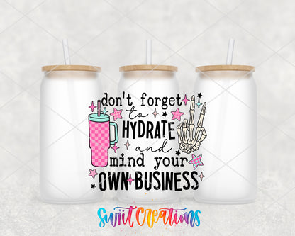Hydrate and Mind Your Own Business frosted glass tumbler group view with lids and straws