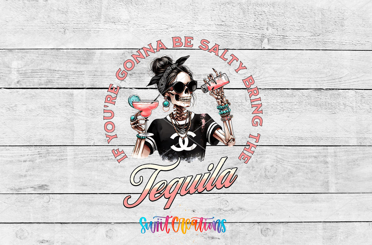 If You Are Gonna Be Salty Tequila artwork detail for the finished 16 oz tumbler