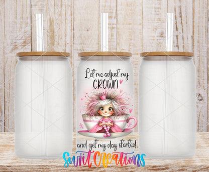 Let Me Adjust My Crown frosted glass tumbler mockup with bamboo lids and straws