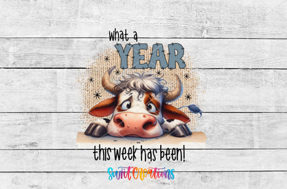 What a Year This Week Has Been artwork detail for the finished 16 oz tumbler