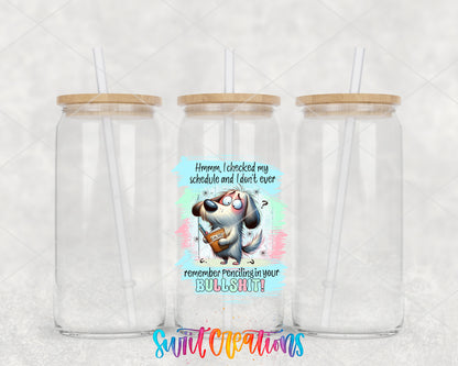 Checked My Schedule Dog clear glass tumbler group mockup with bamboo lids and straws