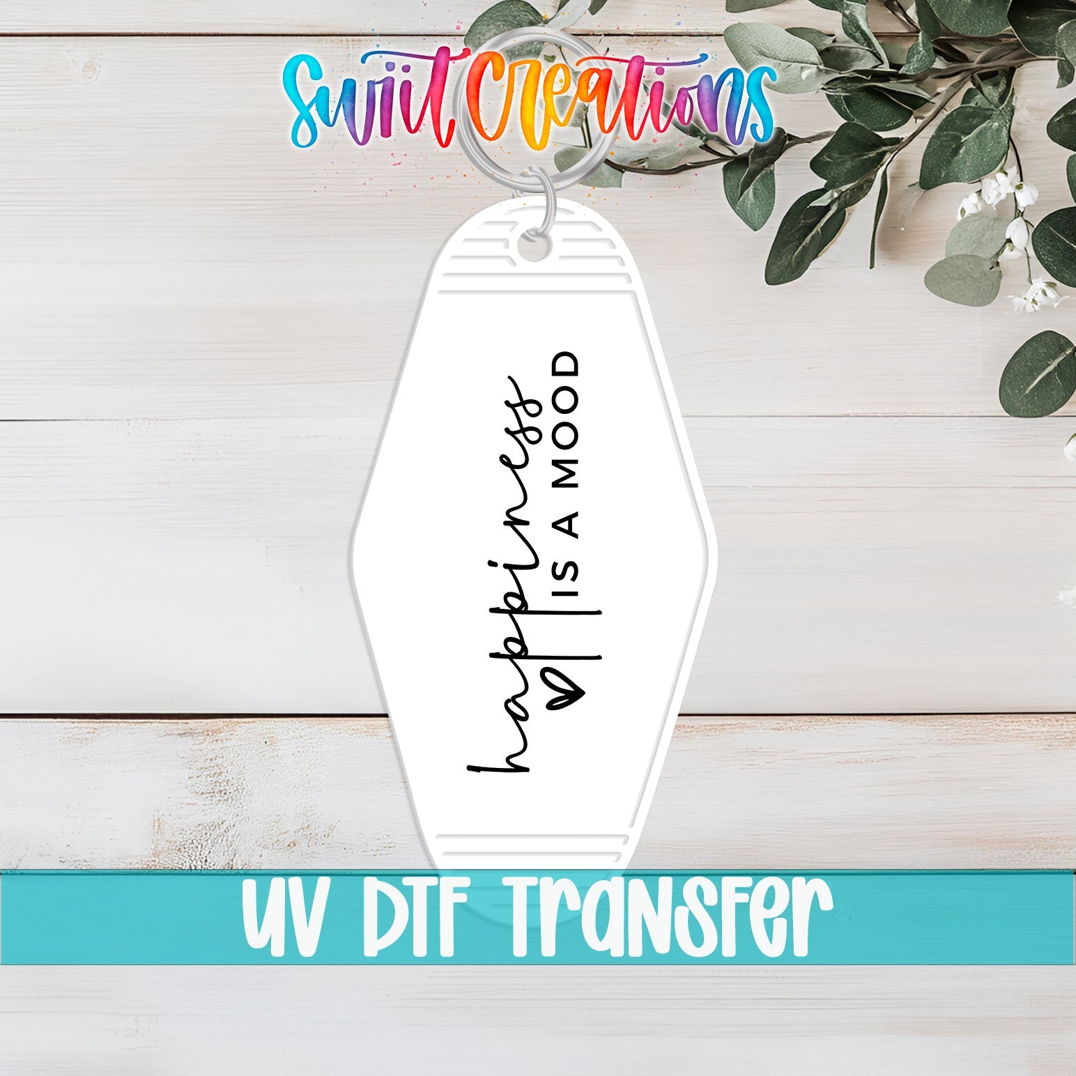 Happiness Is A Mood Motel Keychain UV DTF Transfer | Cute Script Heart Decal | MK796 - Swiit Creations