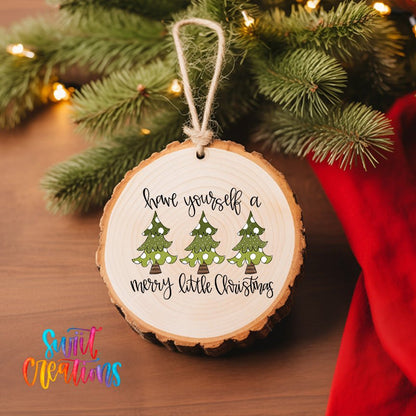 Have Yourself A Merry Little Christmas UV DTF Ornament Transfer | O-1741 - Swiit Creations