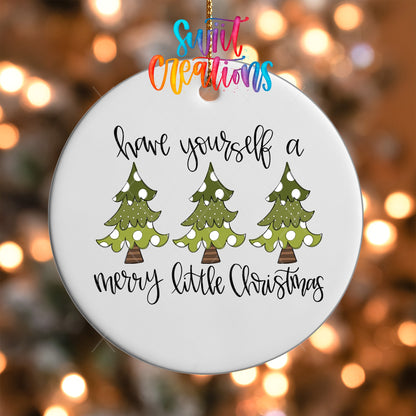 Have Yourself A Merry Little Christmas UV DTF Ornament Transfer | O-1741 - Swiit Creations