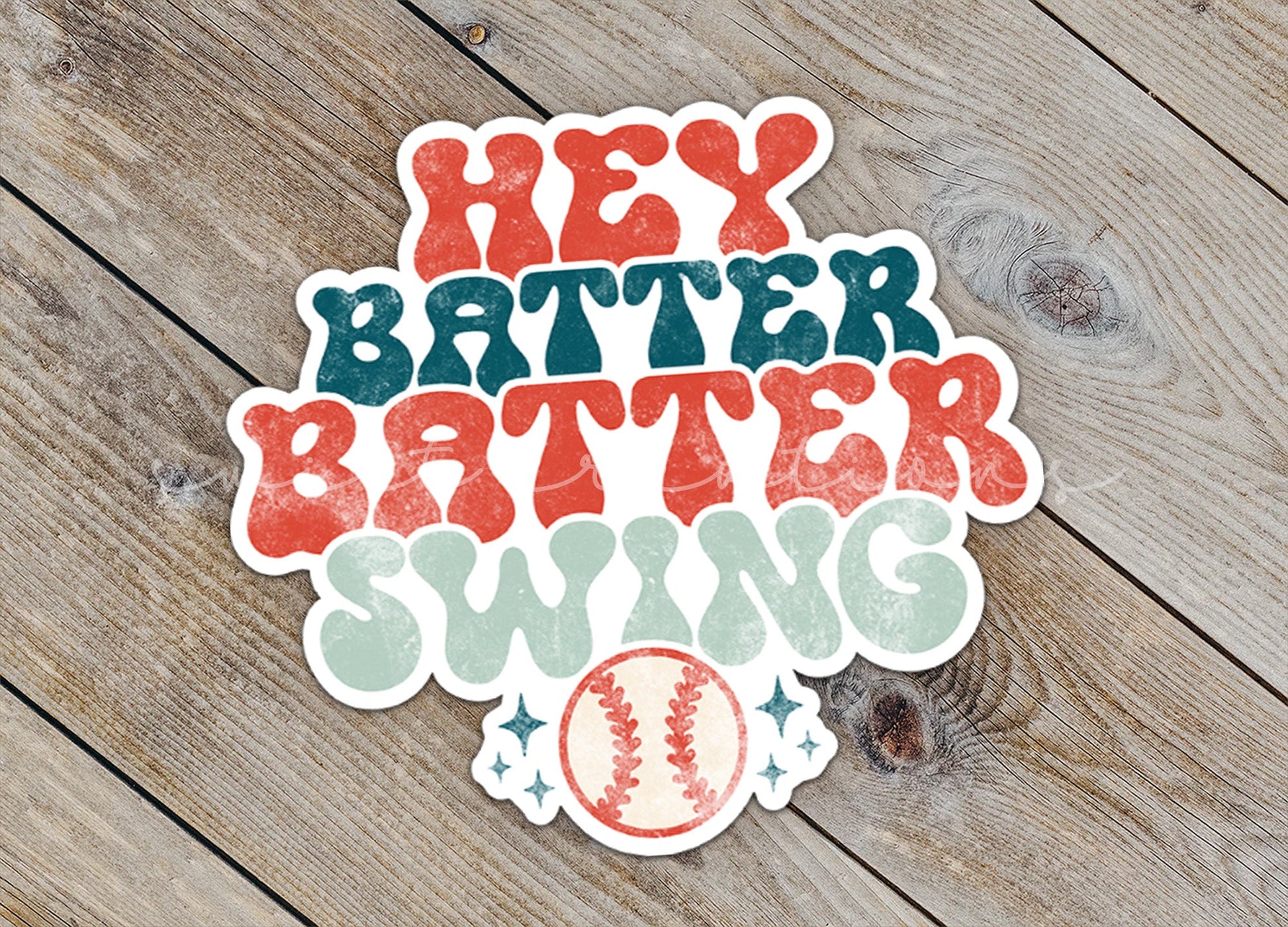 Hey Batter Batter Sticker SS265 - Swiit Creations