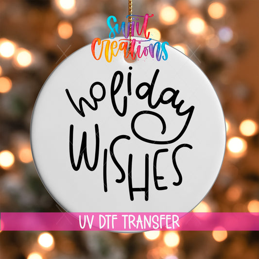 Holiday Wishes Christmas UV DTF Ornament Decal O-012 - Swiit Creations