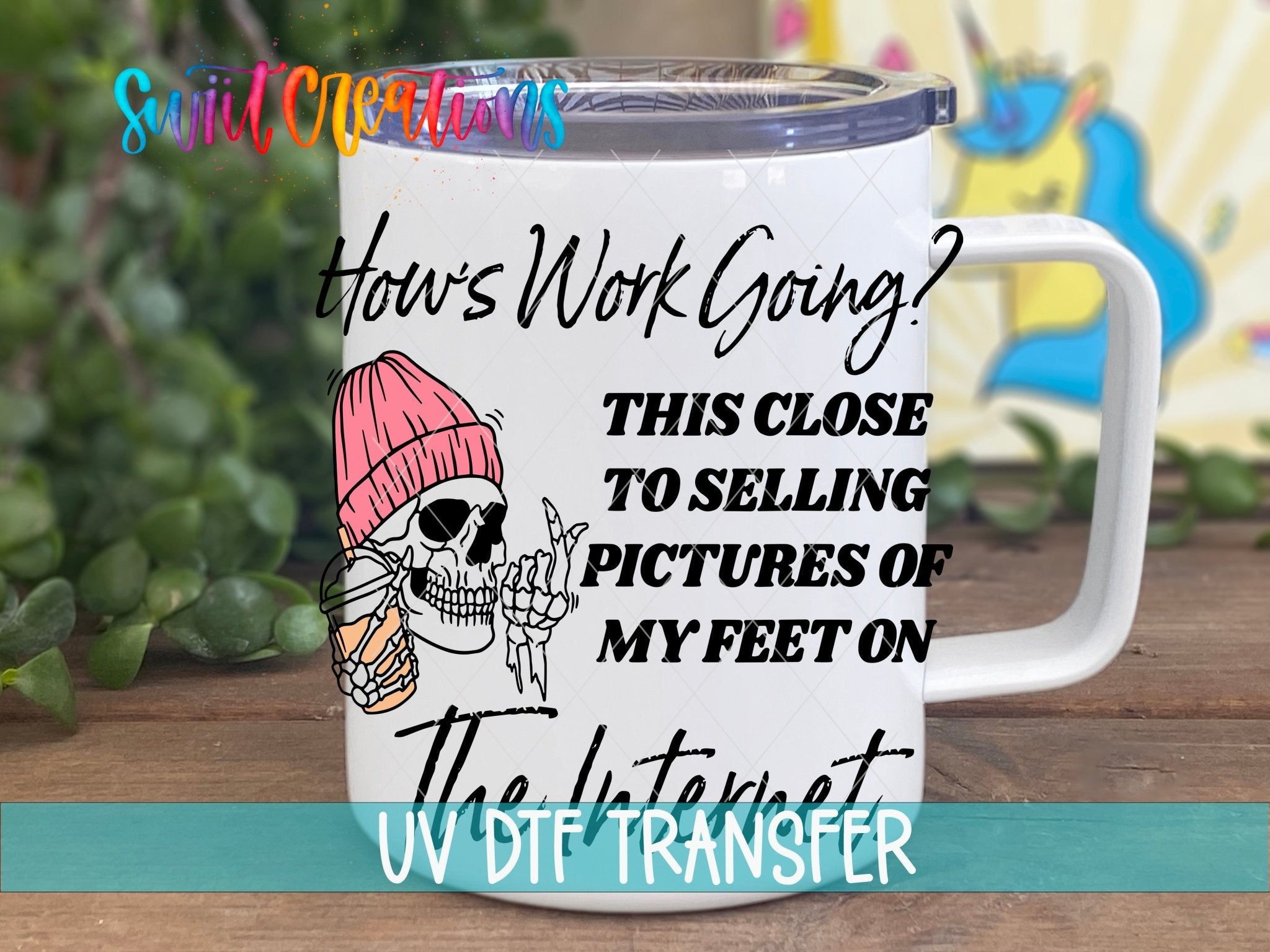 How’s Work Going UV DTF Decal | Funny Skeleton Office Tumbler Wrap | UV1581 - Swiit Creations