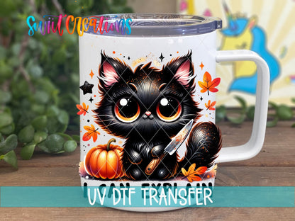 I Can Explain UV DTF transfer on a white stainless steel mug with a lid