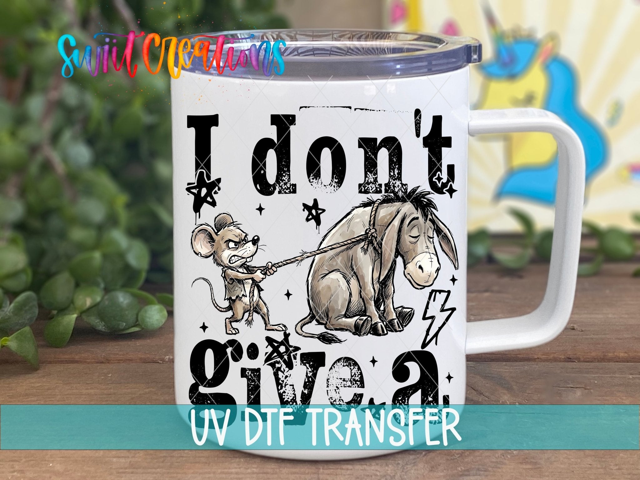 I Don’t Give A Rat’s Ass UV DTF transfer displayed on a white coffee mug from Swiit Creations