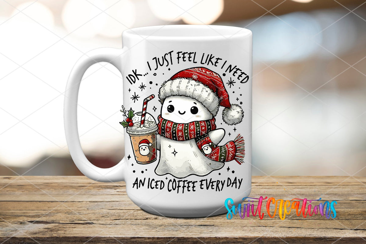 I Just Feel Like I Need an Iced Coffee UV DTF transfer on a white ceramic coffee mug