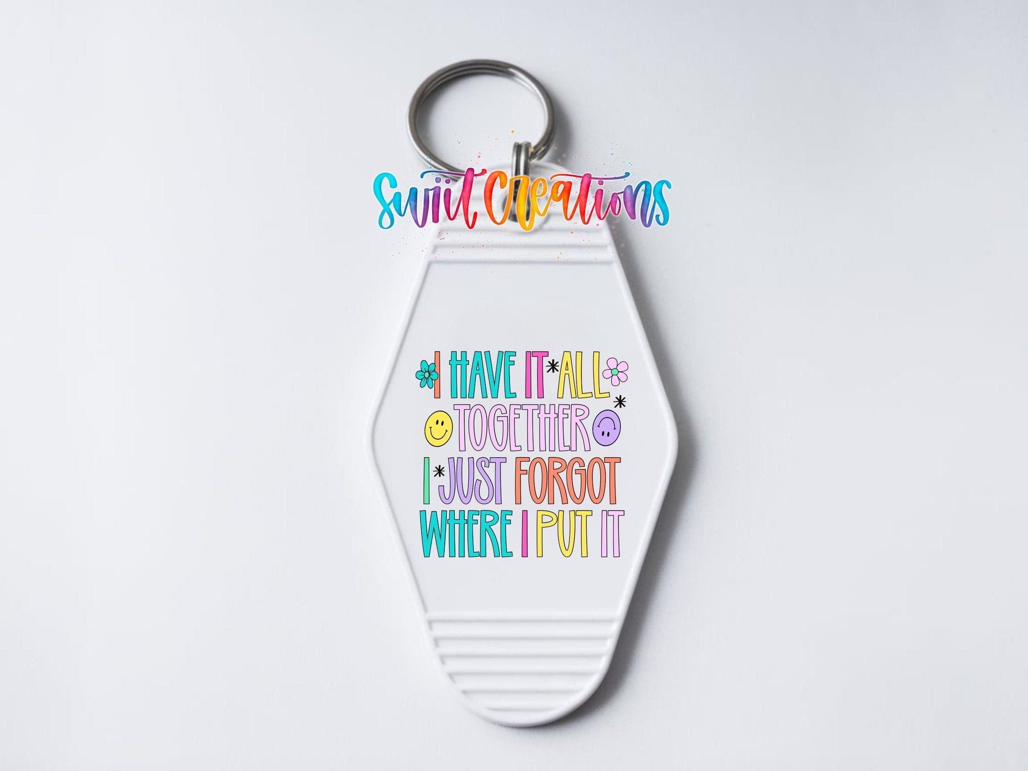I Have It All Together I Just Forgot Where I Put It Retro Pastel Motel Keychain UV DTF Transfer | MK2037 - Swiit Creations