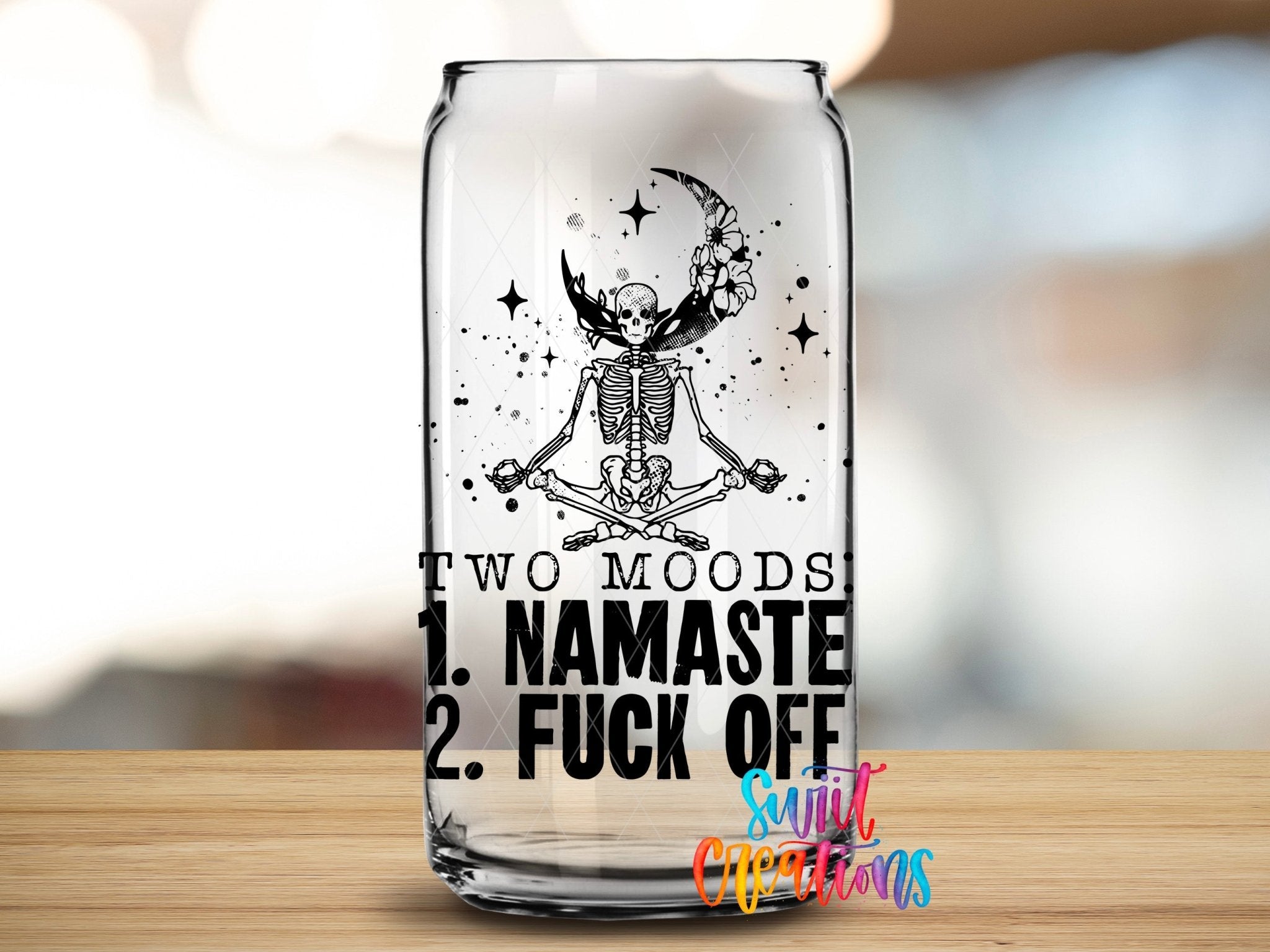 I Have Two Moods 1 - Namaste 2 - Fuck Off UV DTF Cup Decal | UV517 - Swiit Creations