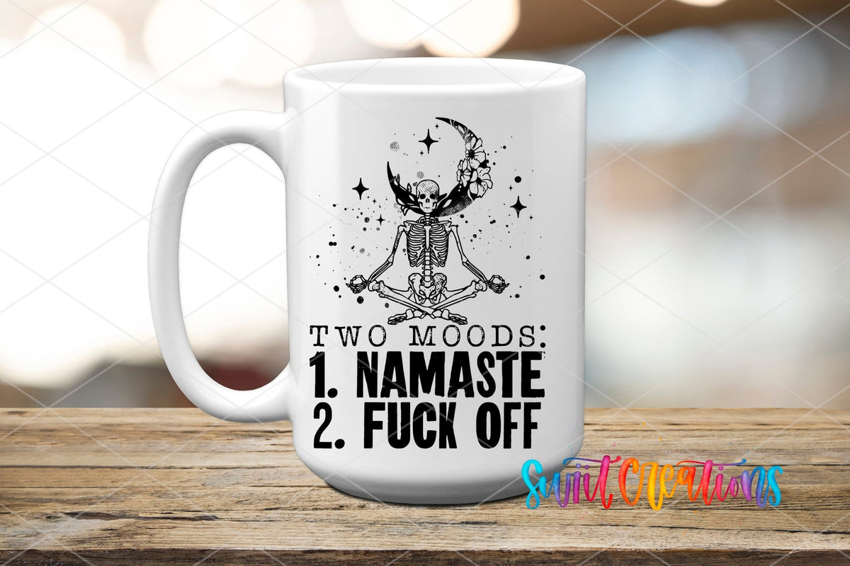 Two Moods Namaste and F*ck Off UV DTF transfer on a white ceramic coffee mug