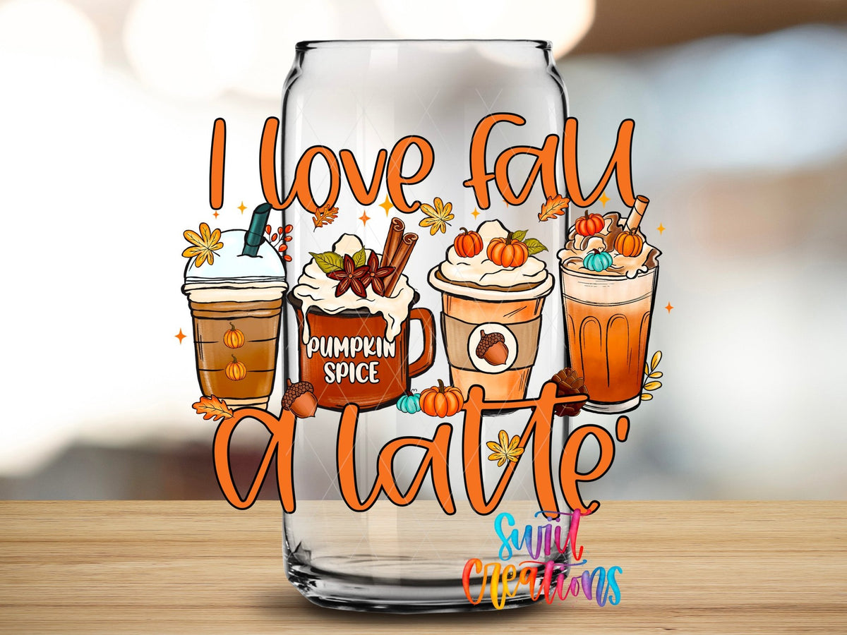 I Love Fall A Latte UV DTF Transfer Tumbler Wrap | Pumpkin Spice Coffee Cup Decal | DTF244 - Swiit Creations