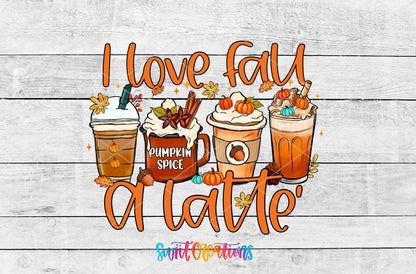 I Love Fall a Latte UV DTF wrap artwork on a white wood background