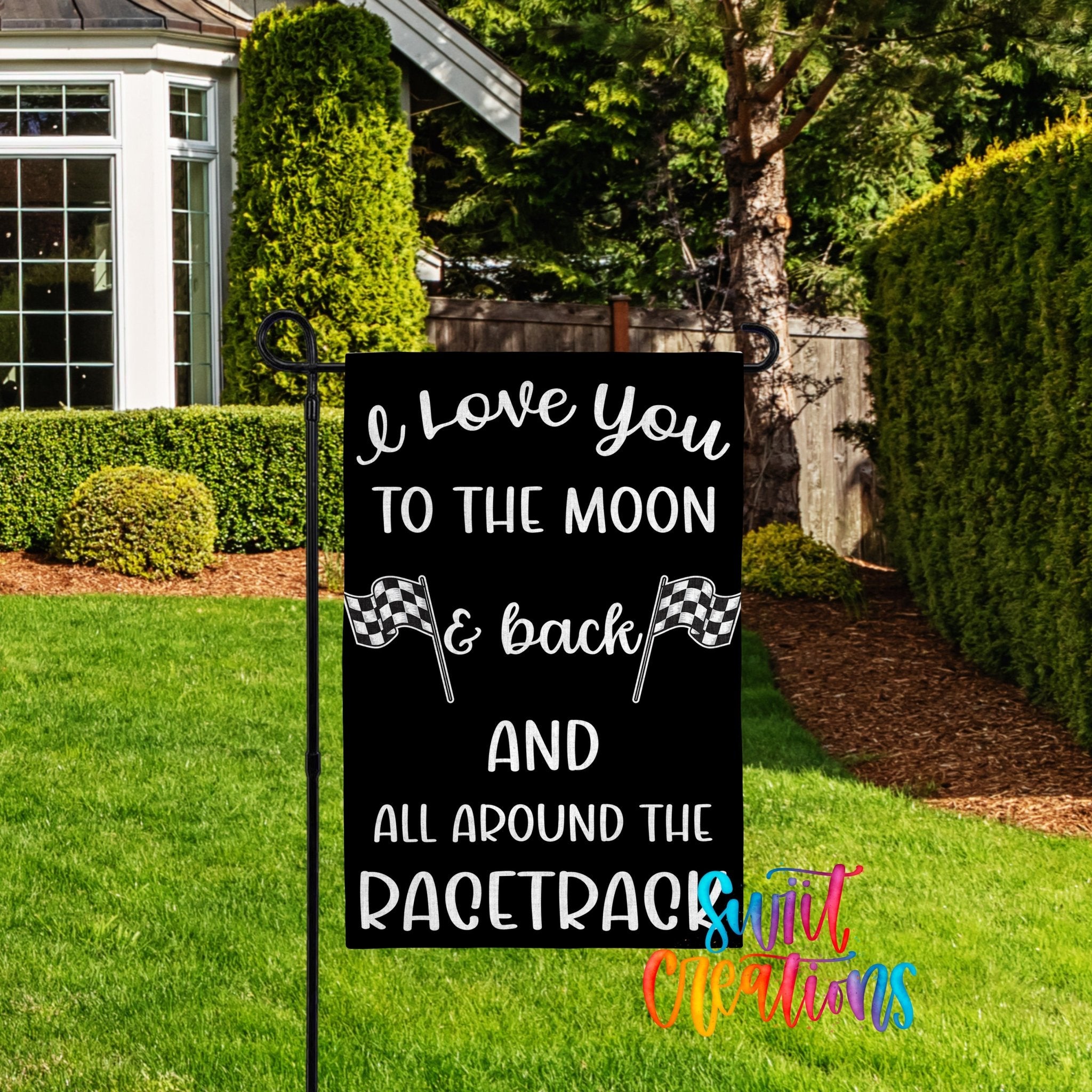 I Love You to the Moon Garden Flag | Racing Yard Flag | Checkered Flag Outdoor Decor | Motorsports Porch Decoration | YF72 - Swiit Creations
