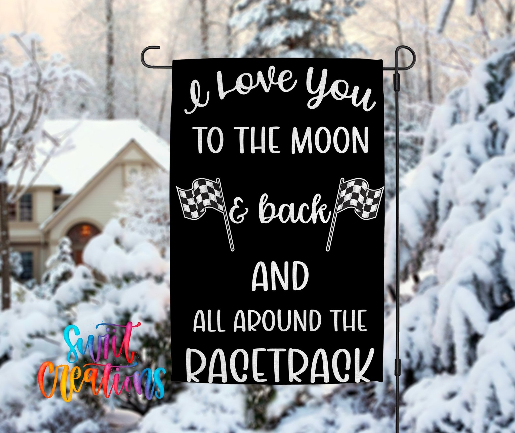 I Love You to the Moon Garden Flag | Racing Yard Flag | Checkered Flag Outdoor Decor | Motorsports Porch Decoration | YF72 - Swiit Creations
