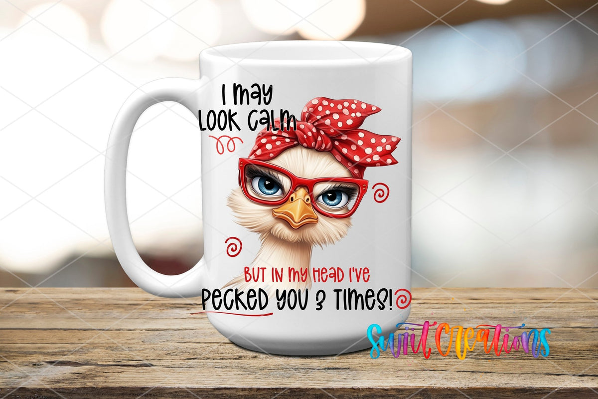 I May Look Calm UV DTF transfer on a white ceramic coffee mug