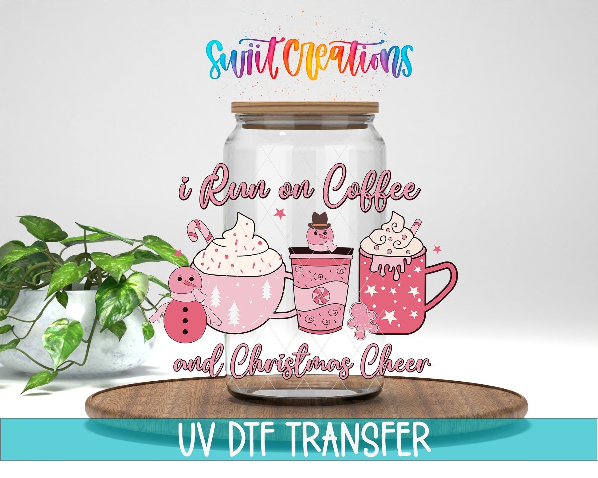 I Run On Coffee And Christmas Cheer UV DTF Decal | UV1153 - Swiit Creations
