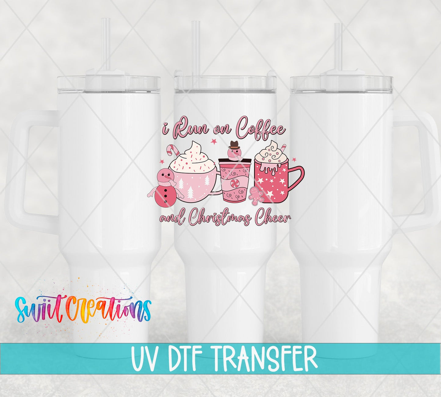 I Run On Coffee And Christmas Cheer UV DTF Decal | UV1153 - Swiit Creations