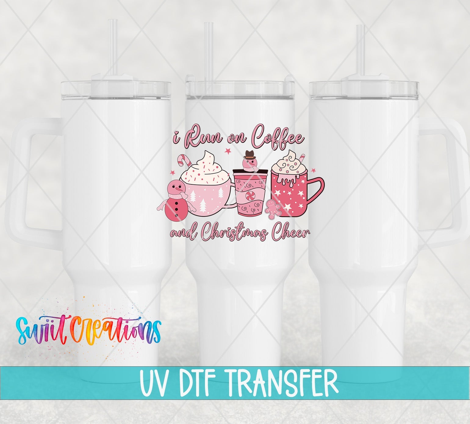 I Run On Coffee And Christmas Cheer UV DTF Decal | UV1153 - Swiit Creations