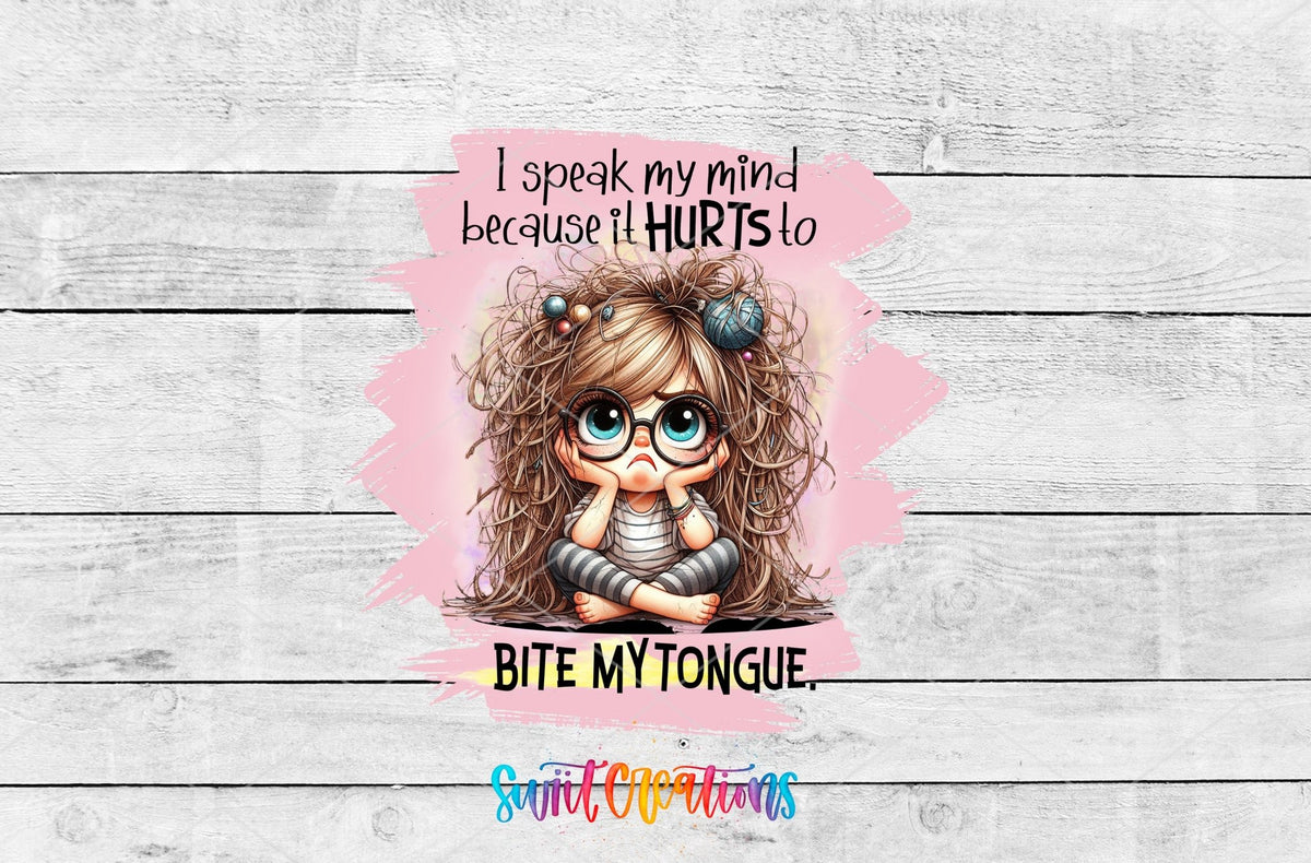 I Speak My Mind girl in glasses UV DTF transfer artwork on a white wood background