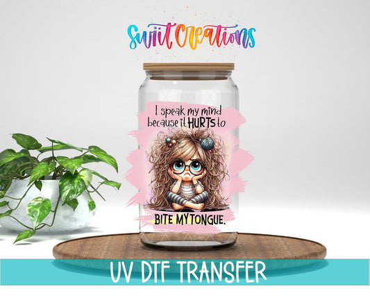 I Speak My Mind UV DTF Cup Decal | UV1000 - Swiit Creations