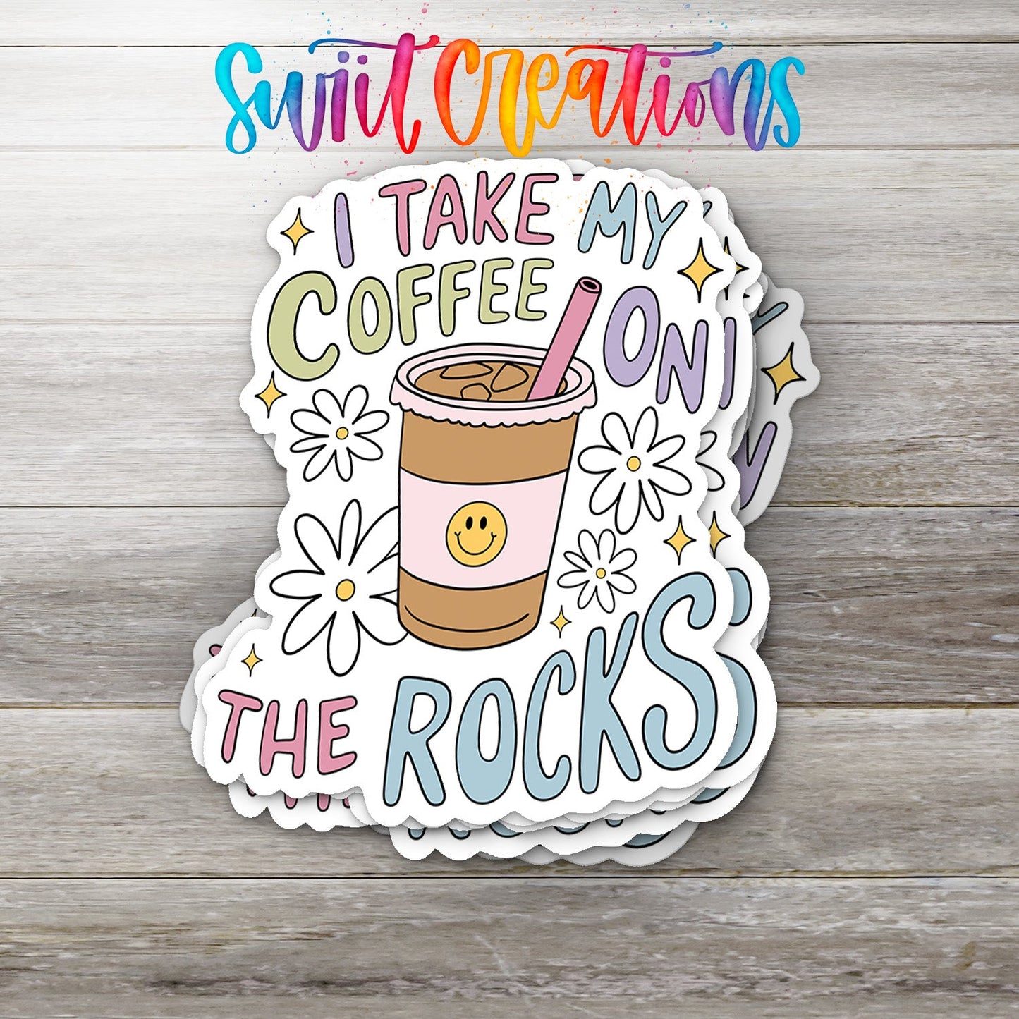 I Take My Coffee on the Rocks Sticker | Cute Waterproof Coffee Vinyl Decal | SS1534 - Swiit Creations