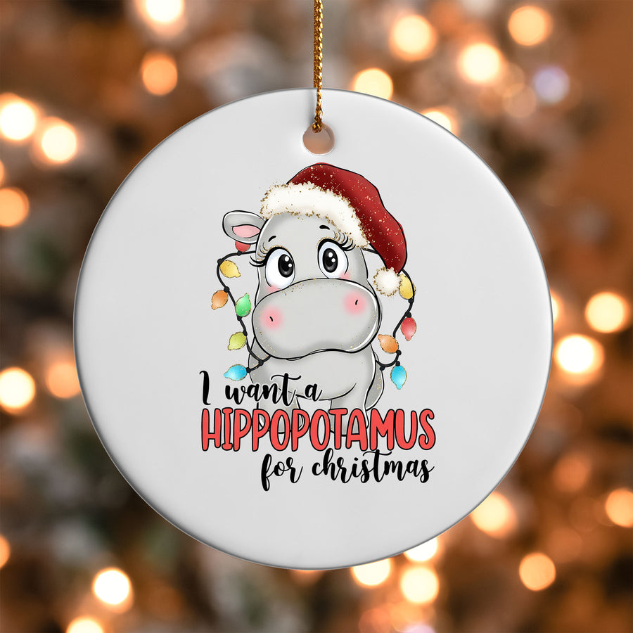 I Want a Hippopotamus for Christmas Ornament UV DTF Transfer | O-1502
