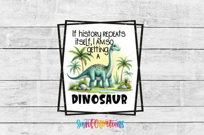 If History Repeats Itself UV DTF transfer artwork on a white wood background