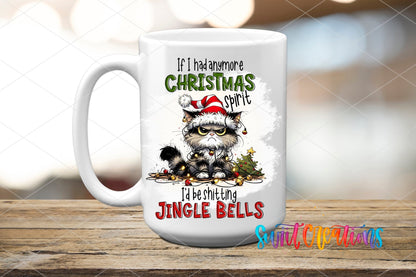 If I Had Anymore Christmas Spirit grumpy cat UV DTF transfer on a white ceramic coffee mug