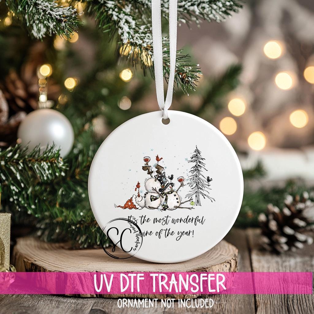It's The Most Wonderful Wine of the Year Christmas UV DTF Transfer for Ornament O-1245UV