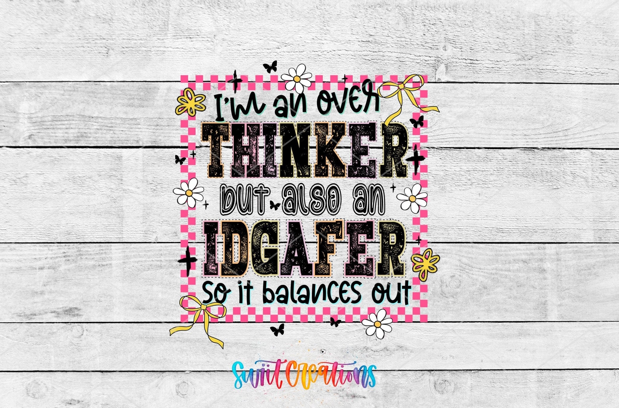 I'm An Over Thinker Motel Keychain UV DTF Transfer Decal | MK1515 - Swiit Creations
