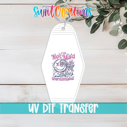 I'm Not Mad I'm Just Chronically Overstimulated Motel Keychain UV | MK2001 - Swiit Creations