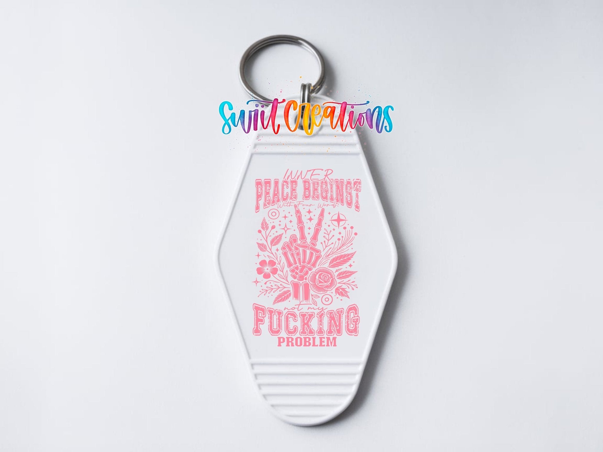 Inner Peace Begins Motel Keychain UV DTF Transfer | Sarcastic Humor Design | MK1917 - Swiit Creations