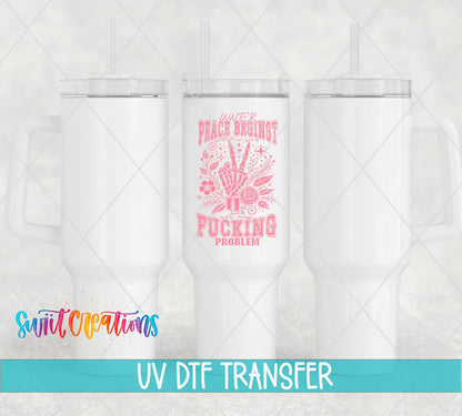 Inner Peace Begins With Four Words pink skeleton hand UV DTF transfer on white 40 oz tumblers