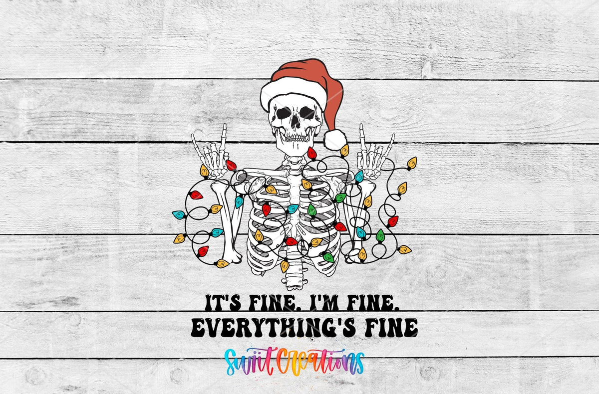 It’s Fine I’m Fine Everything’s Fine UV DTF Decal | Christmas Skeleton Tumbler Wrap | UV781 - Swiit Creations