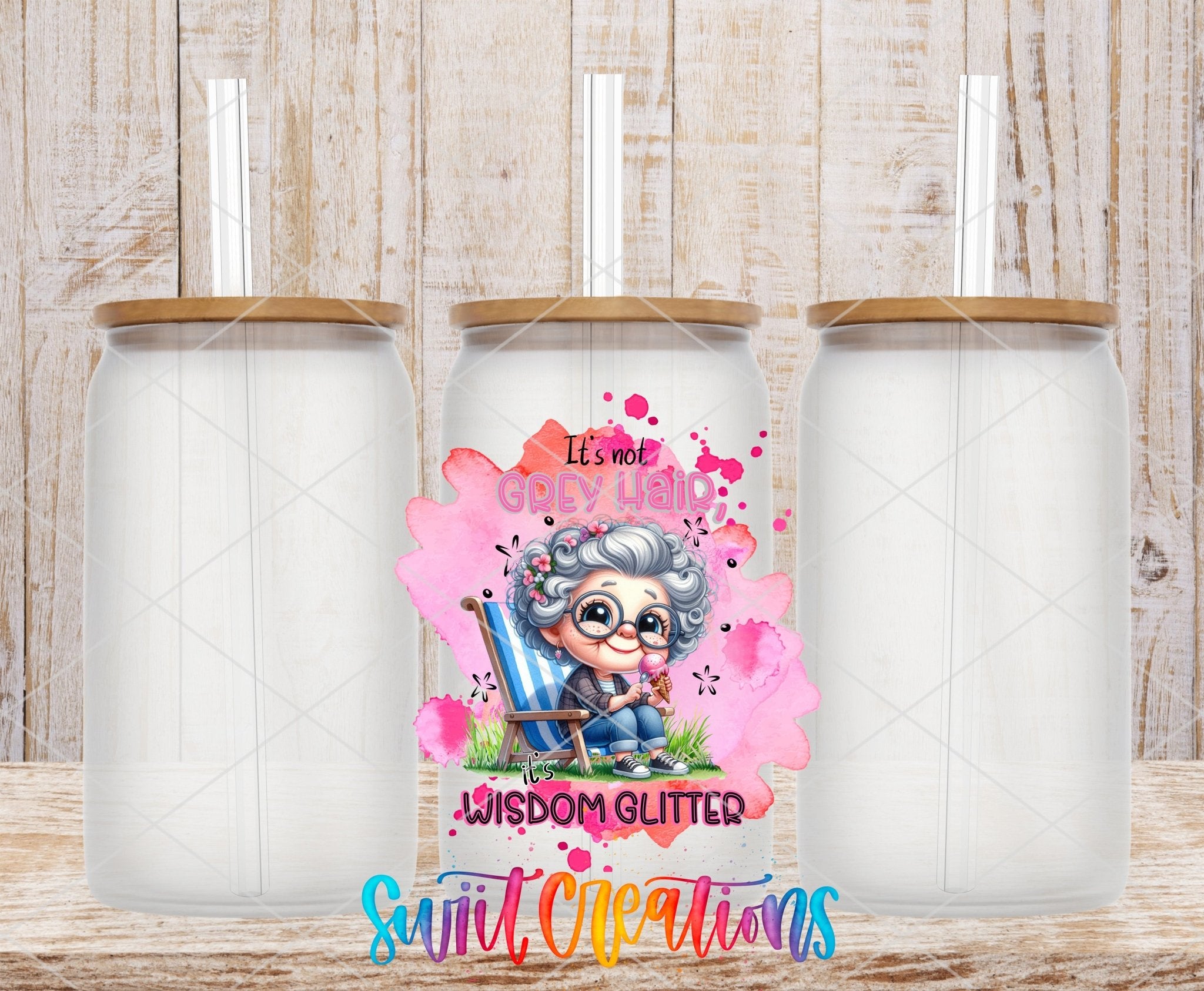 It's Not Grey Hair It's Wisdom Glitter UV DTF Cup Decal | UV1003 - Swiit Creations