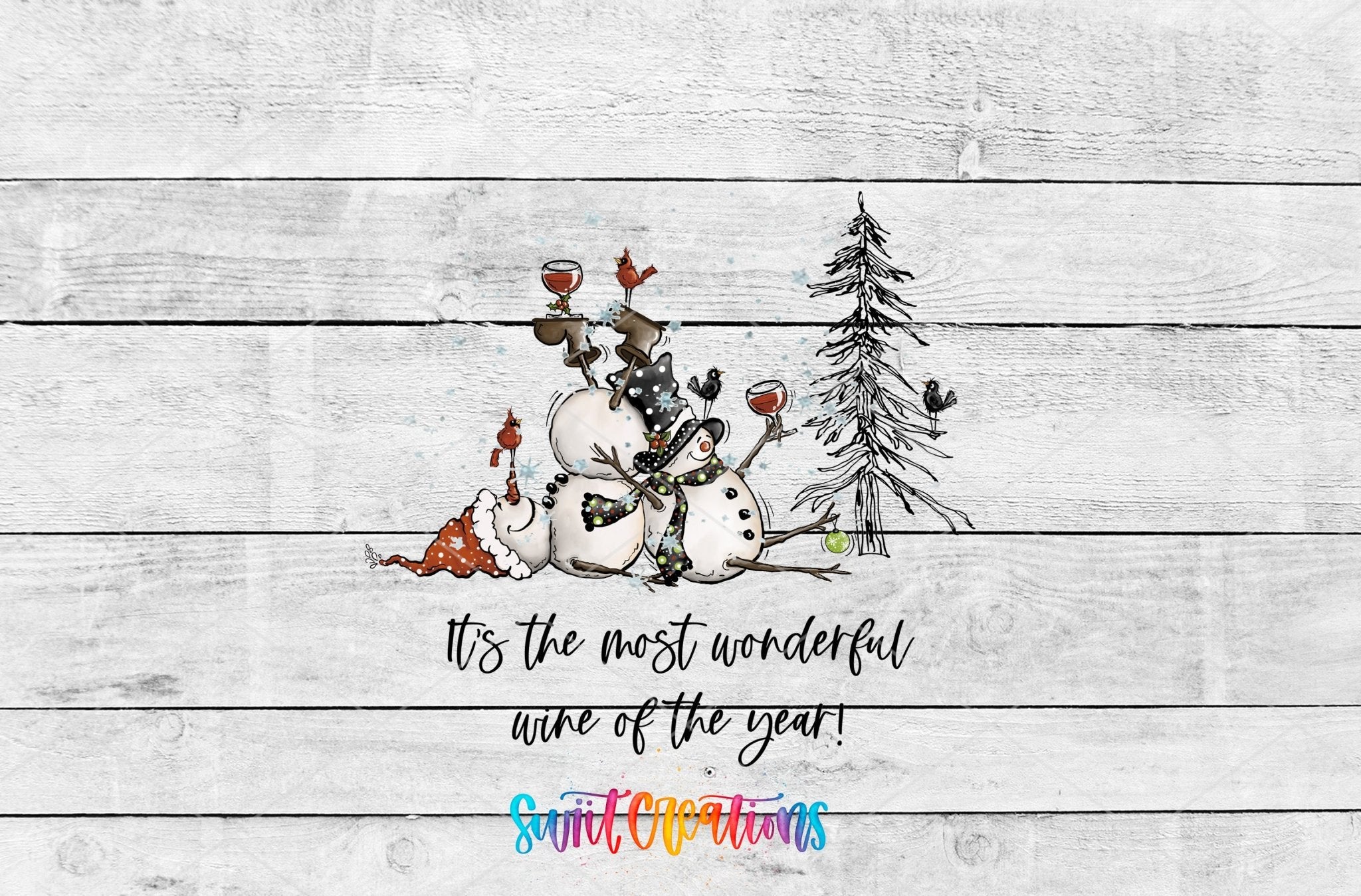 Swiit Creations UV DTF Wonderful Wine of the Year Snowman transfer shown as the full artwork preview
