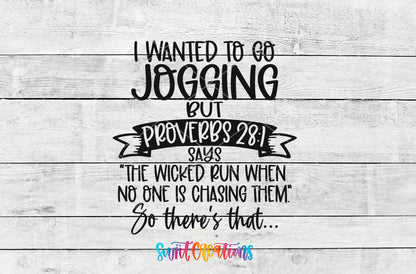 I Wanted to Go Jogging UV DTF transfer artwork on a white wood background