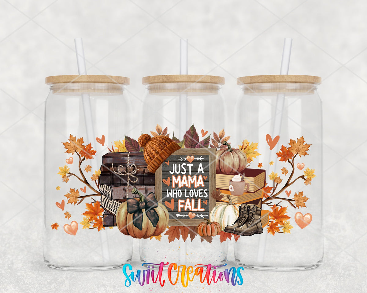 Just a Mama Who Loves Fall UV DTF full wrap on three glass cans