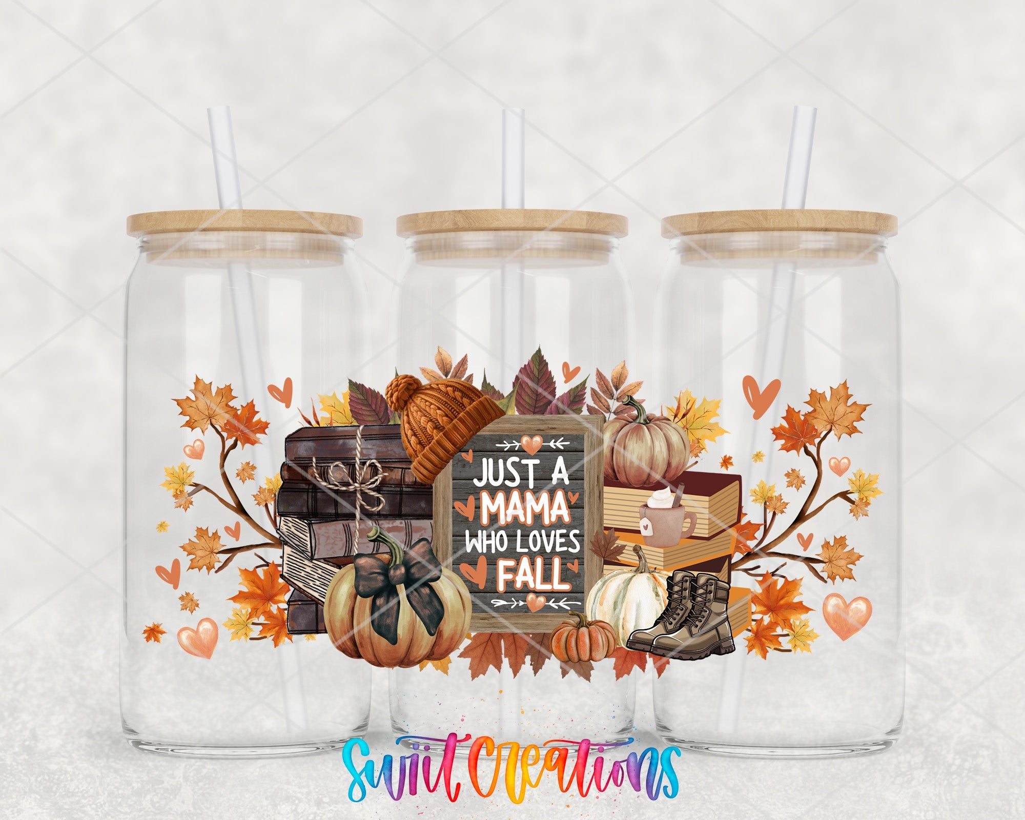 Just A Mama Who Loves Fall UV DTF Transfer Tumbler Wrap | Pumpkin Book Boot Autumn Cup Decal | DTF276 - Swiit Creations